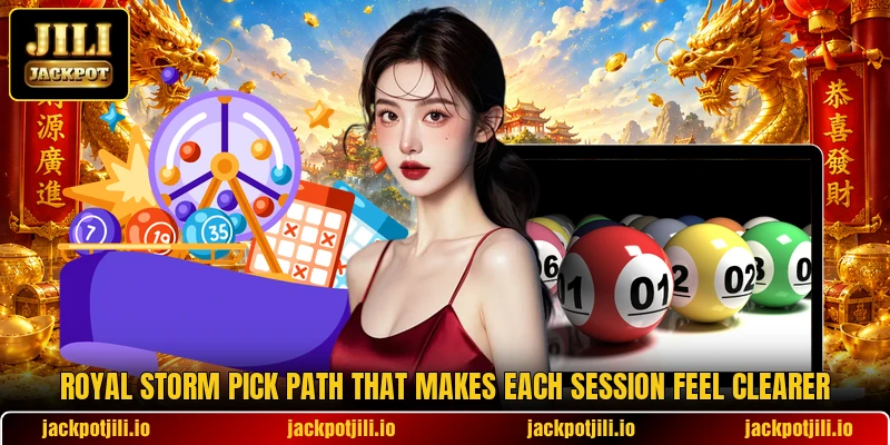 Royal Storm Pick Path That Makes Each Session Feel Clearer