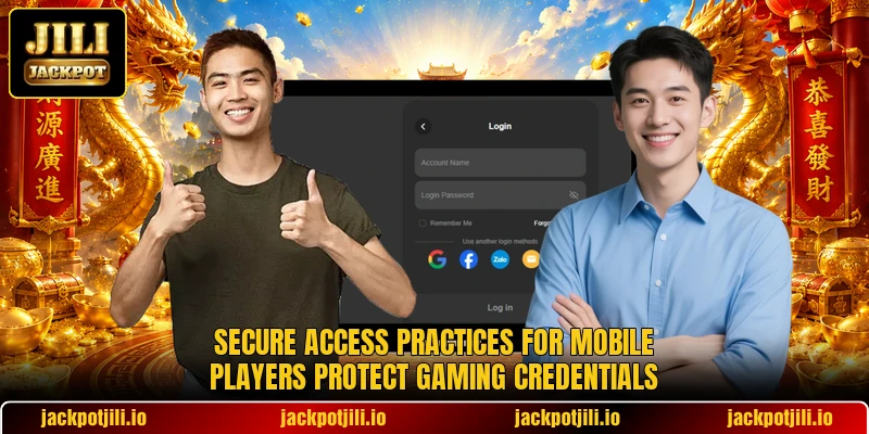 Secure access practices for mobile players protect gaming credentials